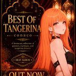 ベスト・オブ・タンジェリーナ - conaco